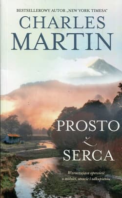 Prosto z serca - Charles Martin