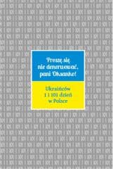 Proszę się nie denerwować, pani Oksanko! - Praca zbiorowa