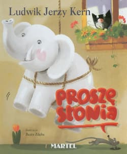 Proszę słonia - Ludwik Jerzy Kern