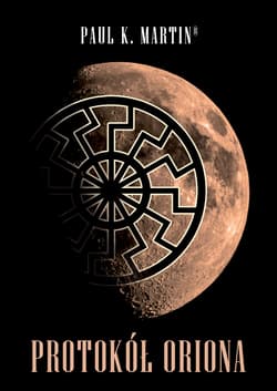 Protokół Oriona - Martin Paul K.