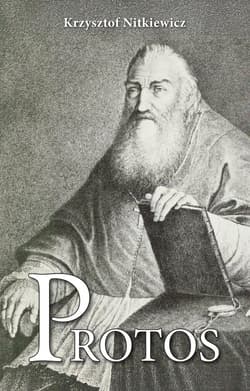 Protos Opowieść o Prosperze Burzyńskim - Krzysztof Nitkiewicz