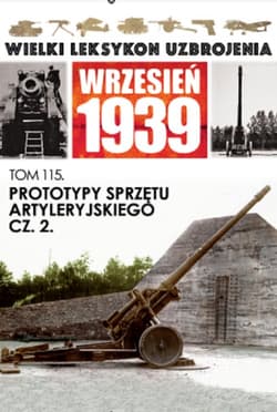 Prototypy sprzętu artyleryjskiego Część 2 - Praca zbiorowa