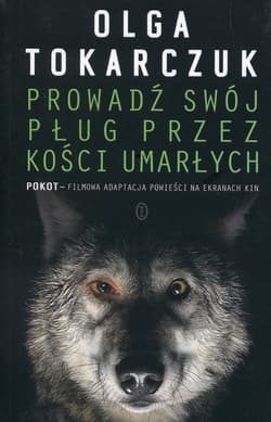 Prowadź swój pług przez kości umarłych