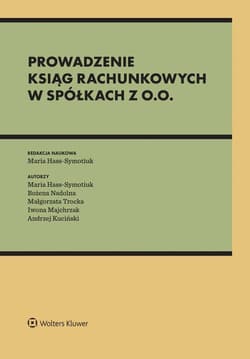 Prowadzenie ksiąg rachunkowych w spółkach z o.o. - Opracowanie Zbiorowe