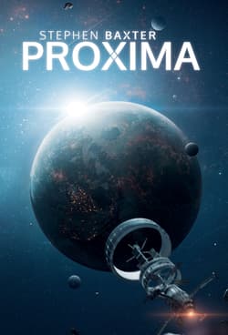 Proxima - Stephen  Baxter