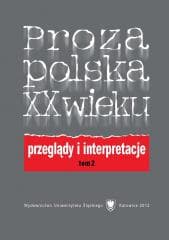 Proza polska XX wieku T. 2 - Marta Cuber, red. Elżbieta Dutka