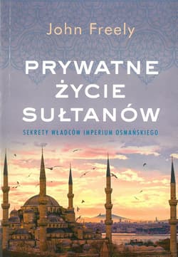 prywatne życie sułtanów pocket - John Freely