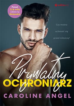 Prywatny ochroniarz - Angel Caroline