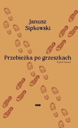 Przebieżka po grzeszkach Wybór fraszek - Janusz Sipkowski