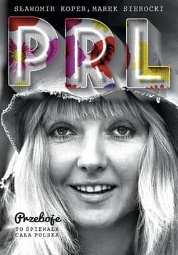 Przeboje PRL - Sławomir Koper, Marek Sierocki