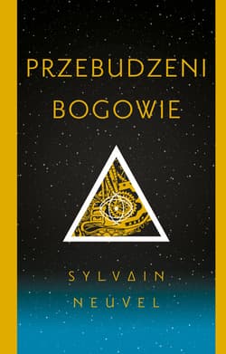 Przebudzeni bogowie_plik - ebook - Sylvain Neuvel