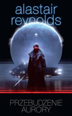 Przebudzenie Aurory - ebook - Alastair Reynolds