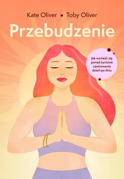 Przebudzenie - ebook - Oliver Kate, Oliver Toby