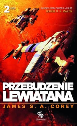 Przebudzenie Lewiatana Część 2 - Corey James S.A.
