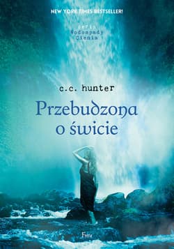 Przebudzona o świcie - ebook - C. C. Hunter