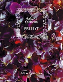 Przebyt - Halszka Olsińska