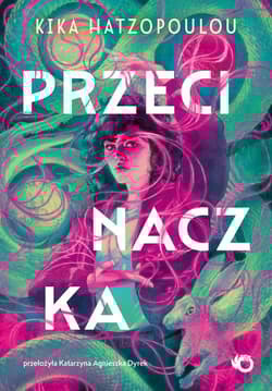 Przecinaczka - KIka Hatzopoulou