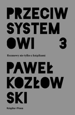 Przeciw systemowi 3