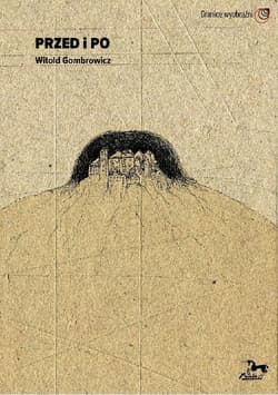 Przed i po Witold Gombrowicz Tom 1 i 2 - Praca zbiorowa