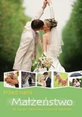 Przed nami małżeństwo - John Trenchard CSsR, Rosemary Gallagher