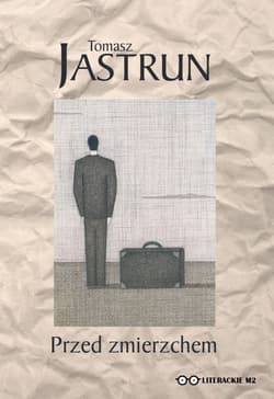 Przed Zmierzchem - Tomasz Jastrun