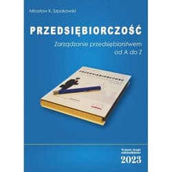Przedsiębiorczość Zarządzanie przedsiębiorstwem od A do Z