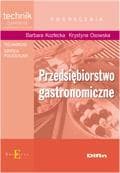 Przedsiębiorstwo gastronomiczne podręcznik Technikum, szkoła policealna