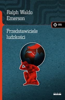 Przedstawiciele ludzkości wyd. 2 - Thomas Waldo Emerson