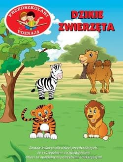 Przedszkolaki poznają Dzikie zwierzęta