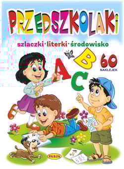 Przedszkolaki - szlaczki, literki, środowisko - Włodzimierz Kruszewski