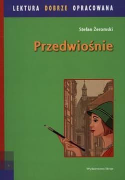 Przedwiośnie Lektura z opracowaniem