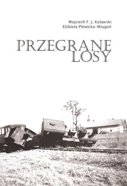 Przegrane losy - Plewicka-Mrygoń Elżbieta
