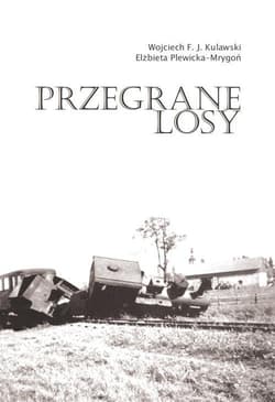 Przegrane losy - Plewicka-Mrygoń Elżbieta
