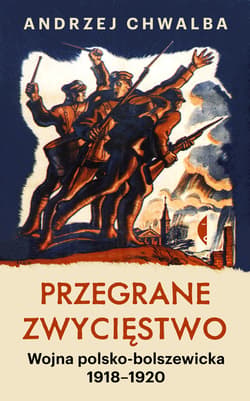 Przegrane zwycięstwo - ebook - Andrzej Chwalba