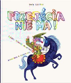 Przejścia nie ma - Isabel MinhósMartins