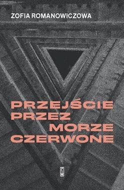 Przejście przez Morze Czerwone - Zofia Romanowiczowa
