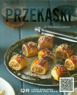 Przekąski 30 smakowitych przepisów