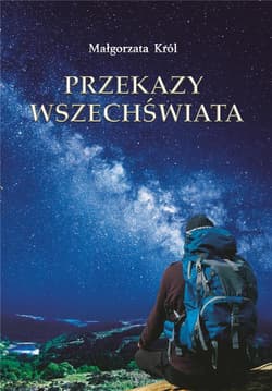 Przekazy Wszechświata - Król Małgorzata