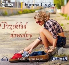 Przekład dowolny. Audiobook - Joanna Gajór (lektor), Hanna Cygler