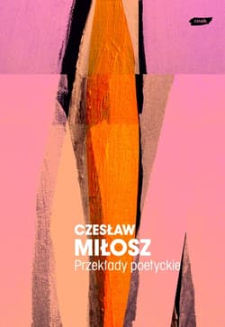 Przekłady poetyckie - Czesław Miłosz