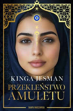 Przekleństwo amuletu - ebook - Kinga Jesman