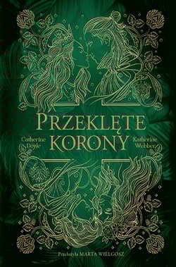 Przeklęte korony - C. Doyle, K. Webber