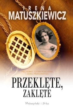 Przeklęte zaklęte - Irena Matuszkiewicz