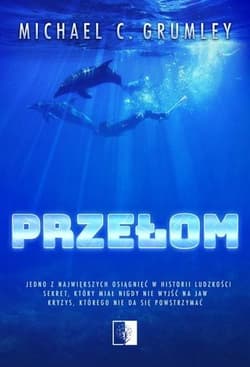 Przełom - Grumley Michael C.