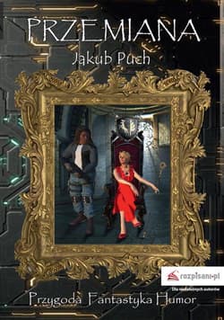 Przemiana - Jakub Puch