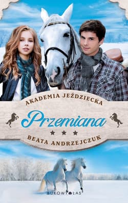 Przemiana Akademia Jeździecka - Beata Andrzejczuk