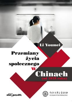 Przemiany życia społecznego w Chinach (od 1978 roku)