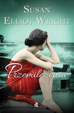 Przemilczenia - Susan Elliot  Wright