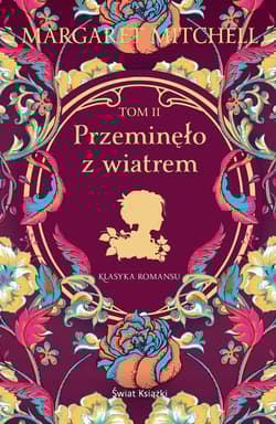 Przeminęlo z wiatrem. Tom 2 - Margaret Mitchell