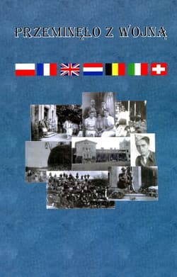 Przeminęło z wojną Wspomnienia z mojej młodości